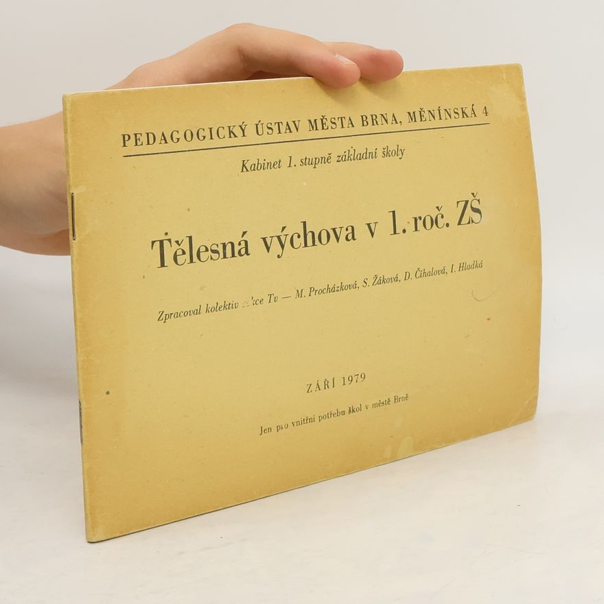 Various authors Tělesná výchova v 1. roč. ZŠ