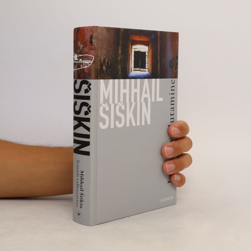 Michail Šiškin Izmaili vallutamine