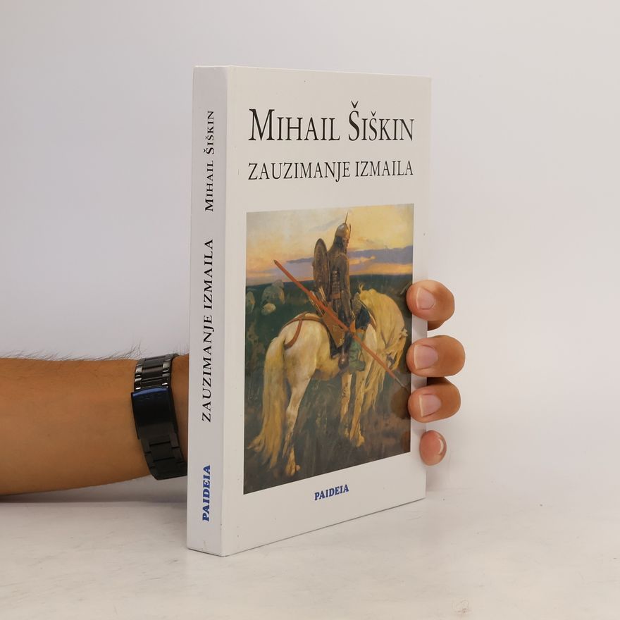 Michail Šiškin Zauzimanje Izmaila