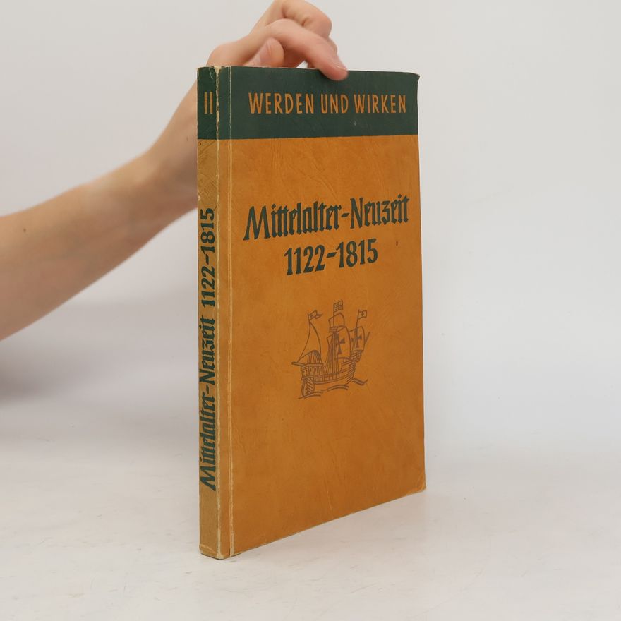 Autorenkollektiv Mittelalter-Neuzeit 1122-1815