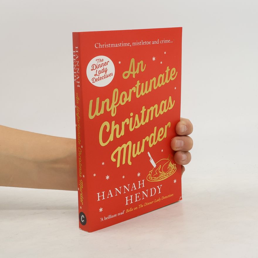Hannah Hendy An Unfortunate Christmas Murder