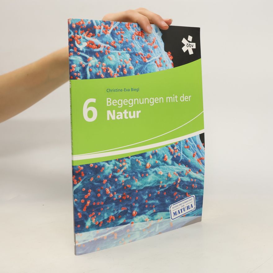 Christine-Eva Biegl Begegnungen mit der Natur 6