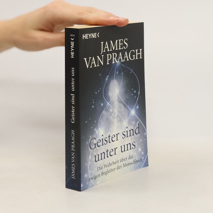 James Van Praagh Geister sind unter uns