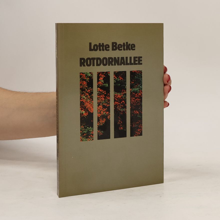 Lotte Betke Rotdornallee