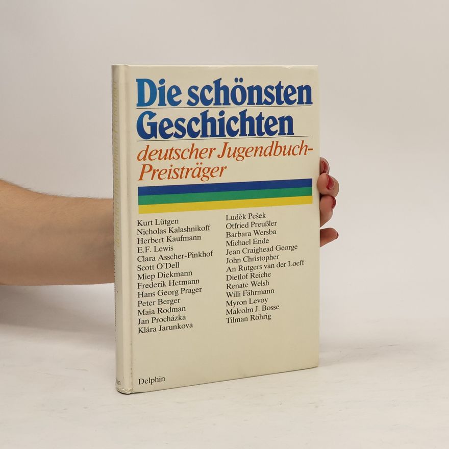 W. Christian Schmitt Die schönsten Geschichten deutscher Jugendbuch-Preisträger