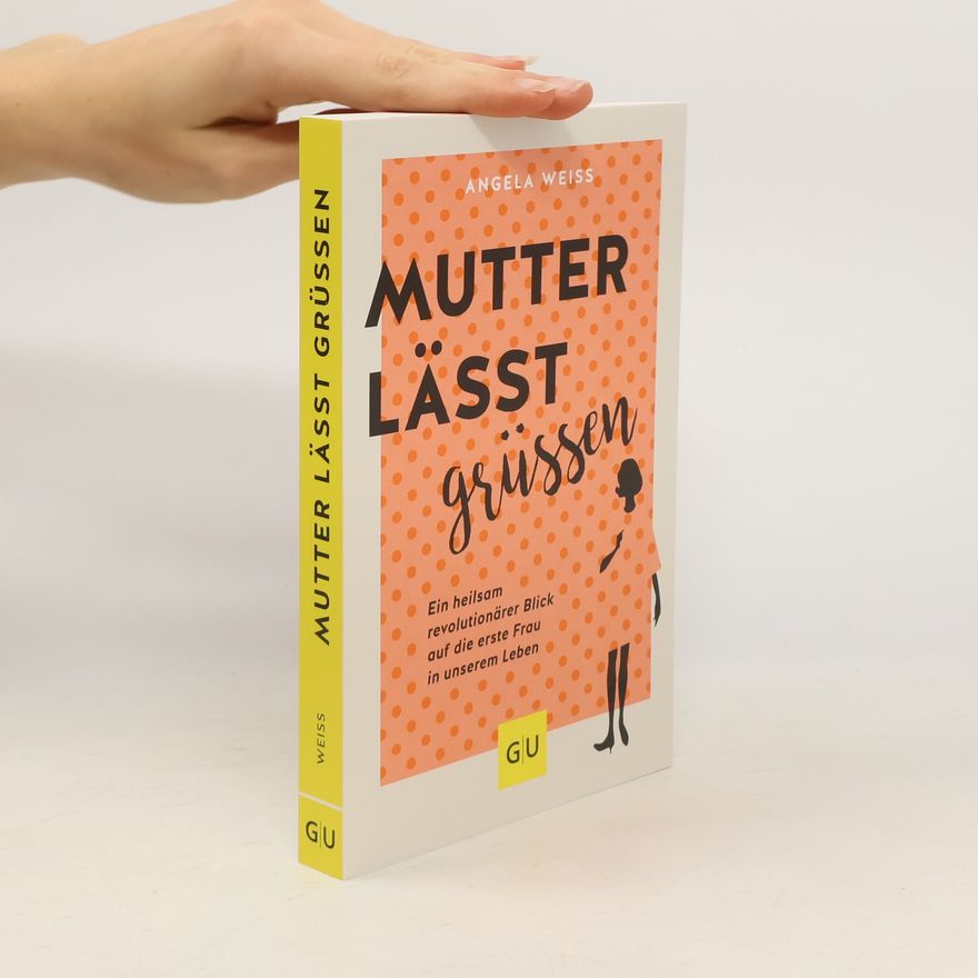 Angela Weiss Mutter lässt grüßen