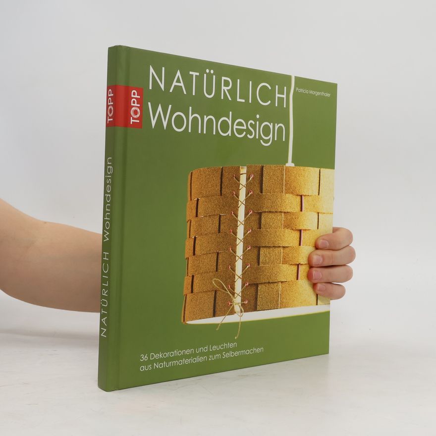 Patricia Morgenthaler Natürlich Wohndesign