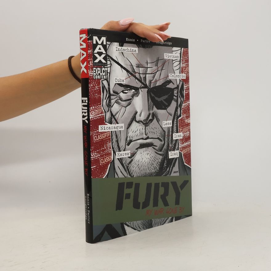 Garth Ennis Fury Max: My War Gone By