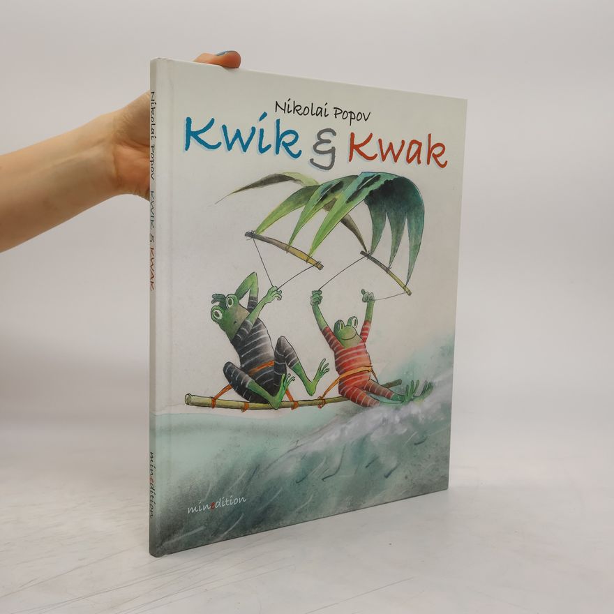 Nikolaj Evgenʹevic Popov Kwak & Kwik