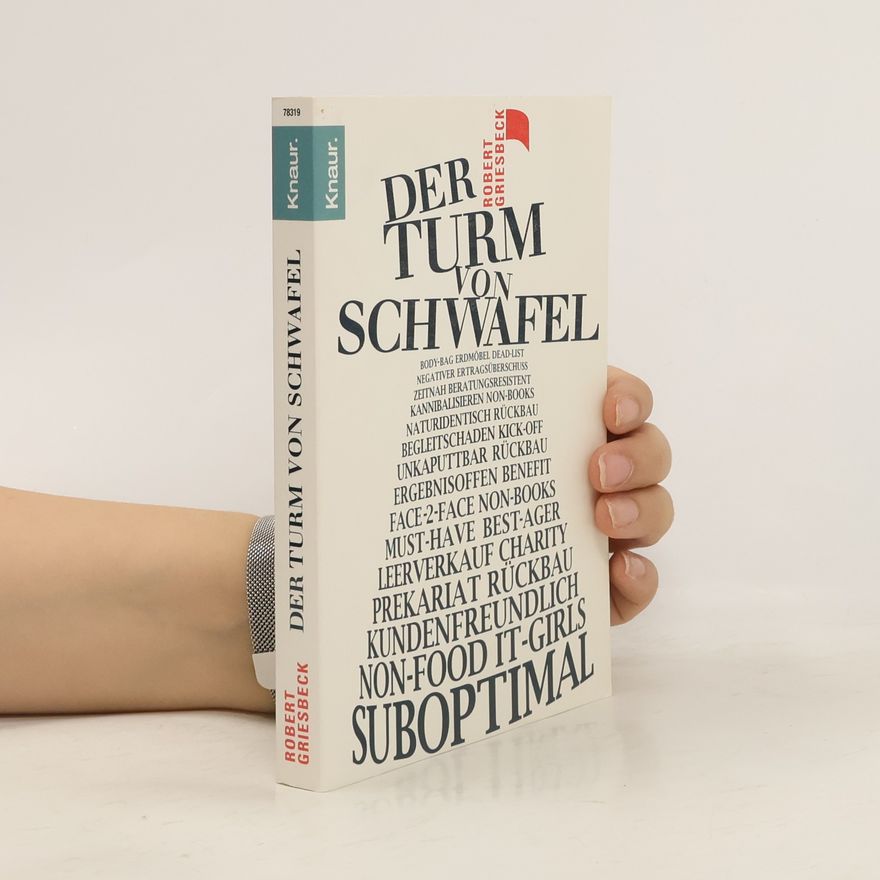 Robert Griesbeck Der Turm von Schwafel
