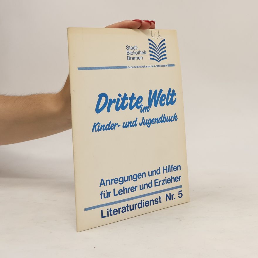 Autorenkollektiv Dritte Welt im Kinder- und Jugendbuch