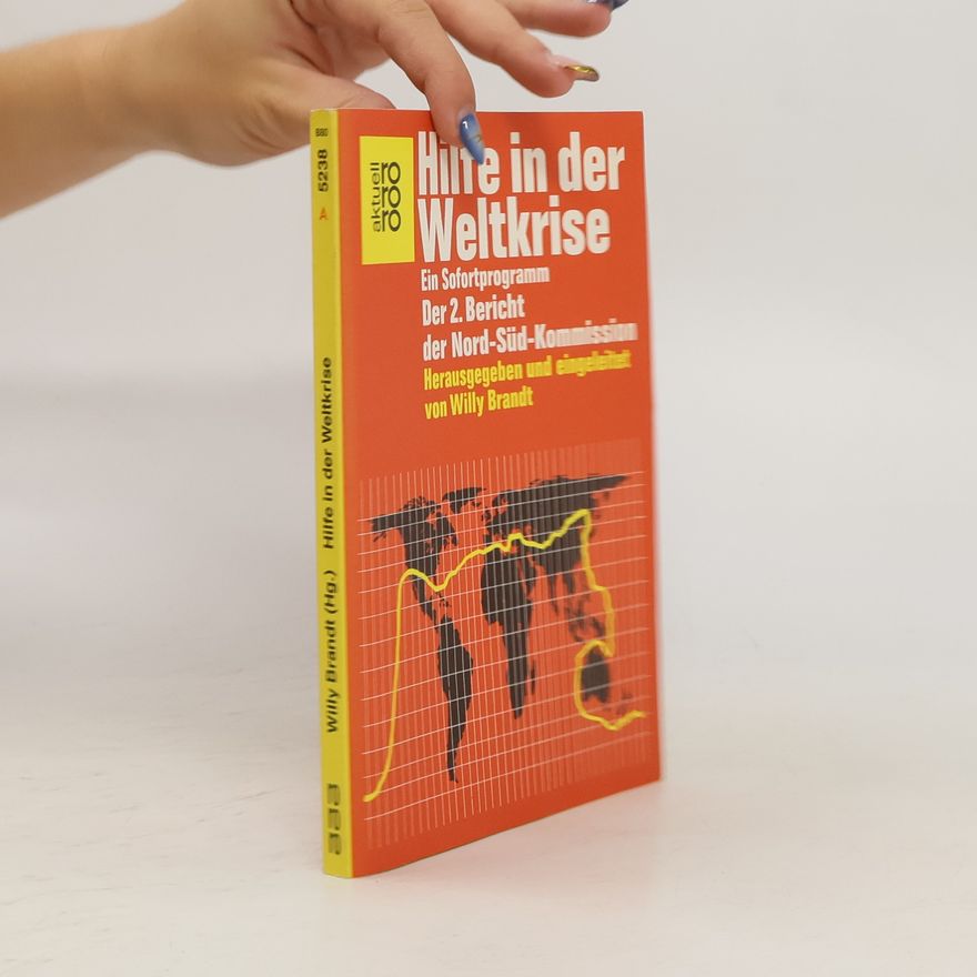 Willy Brandt Hilfe in der Weltkrise
