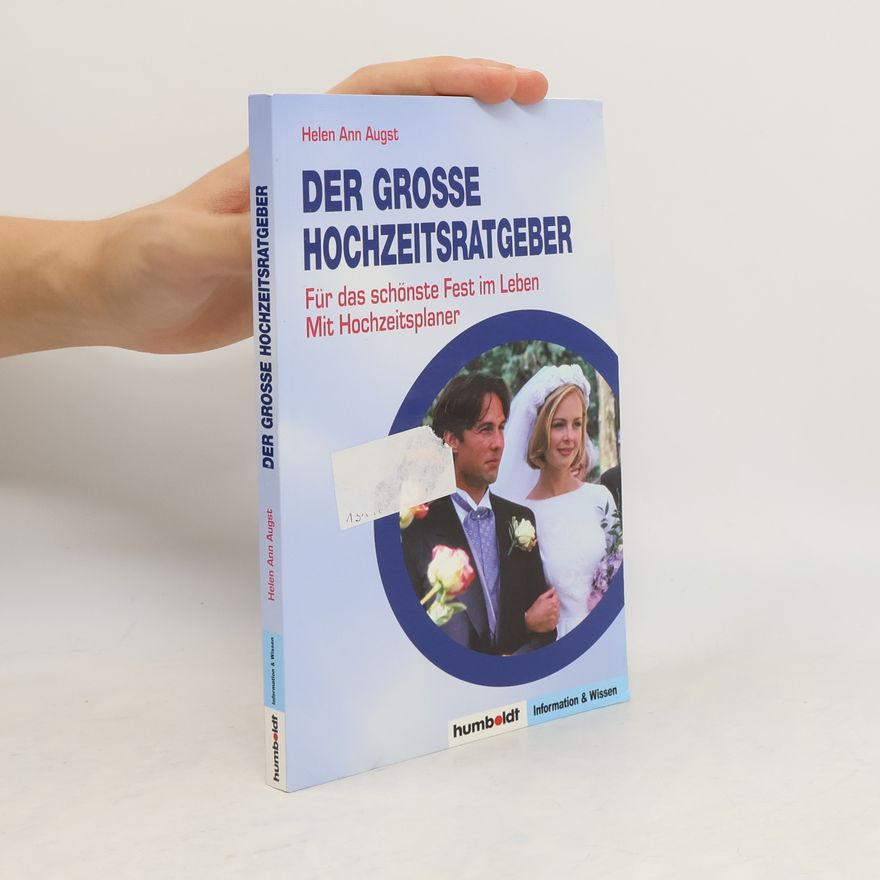 Helen Ann Augst Der grosse Hochzeitsratgeber