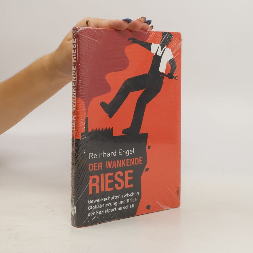 Reinhard Engel Der wankende Riese