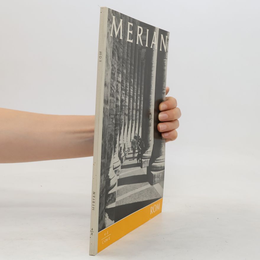 Autorenkollektiv Merian 4/X. Rom