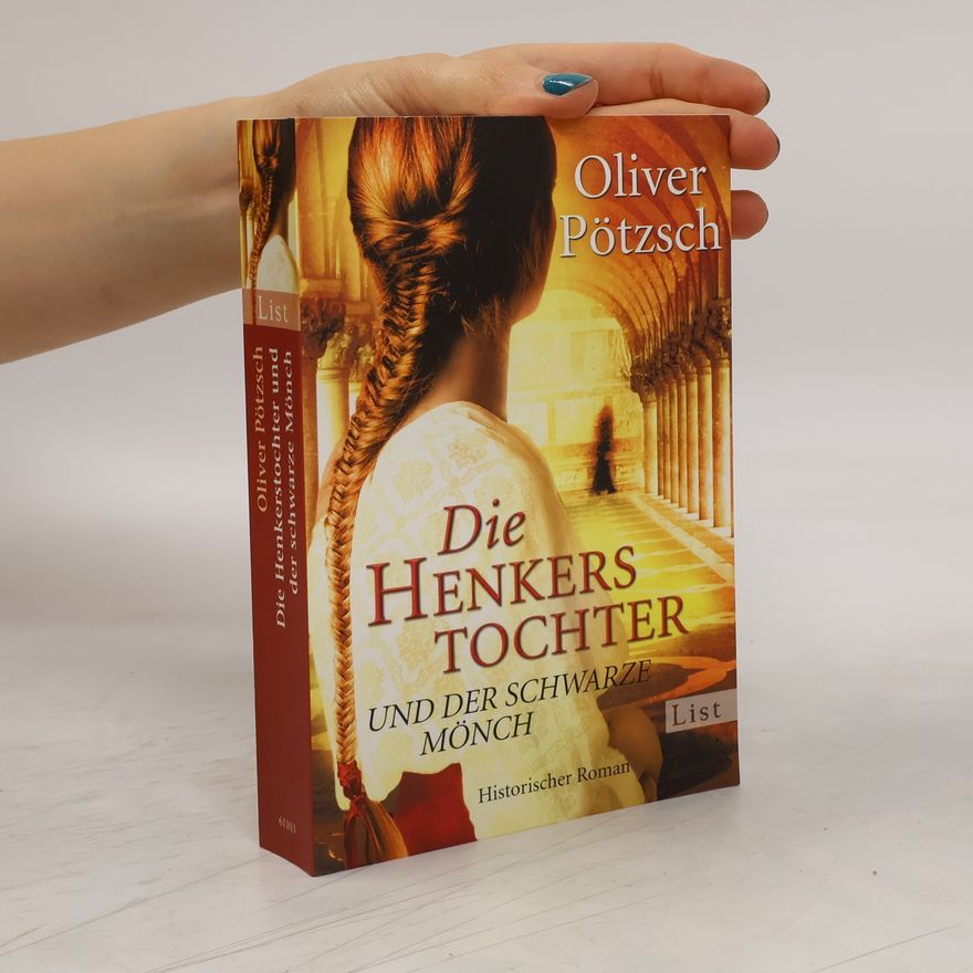 Oliver Pötzsch Die Henkerstochter