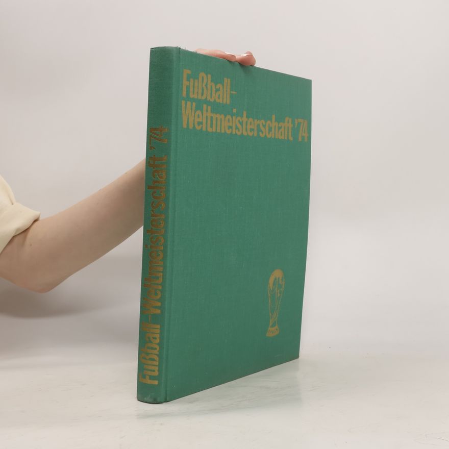 Autores varios Fussball - Weltmeisterschaft ´74