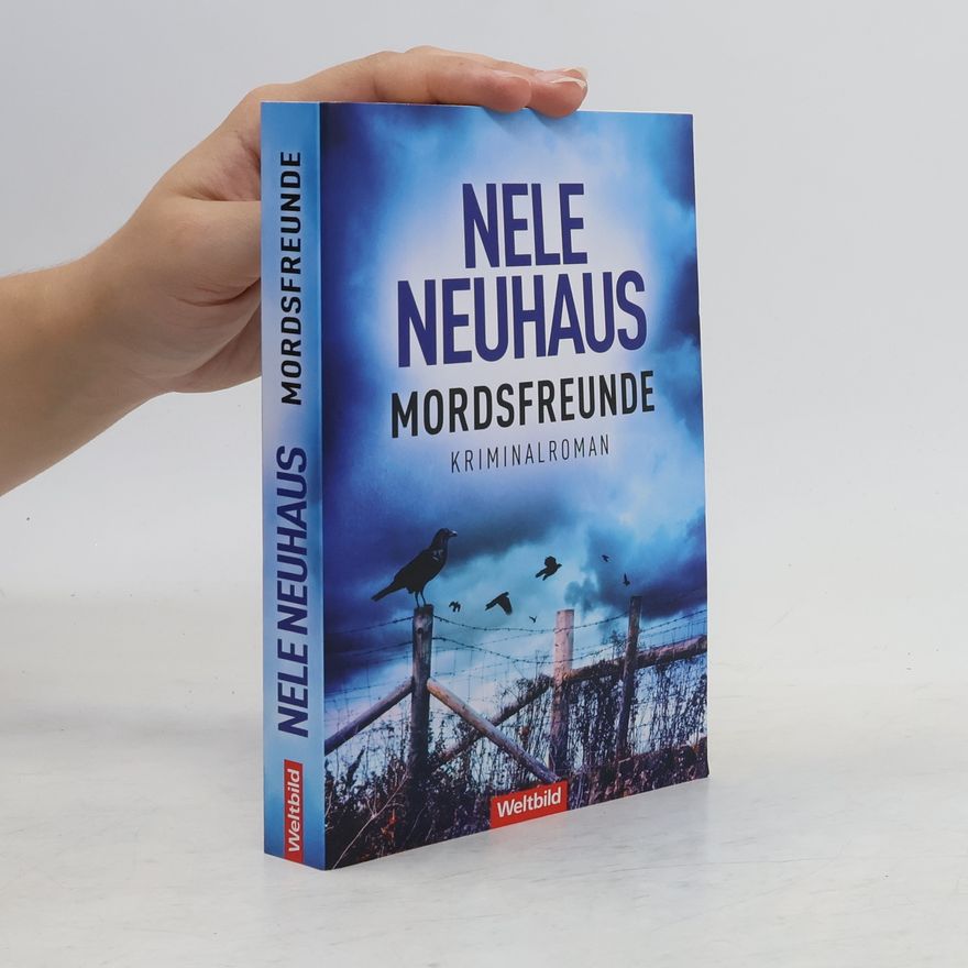 Nele Neuhaus Mordsfreunde