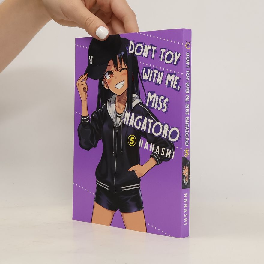 Nanashi Don't Toy With Me Miss Nagatoro, Volume 5