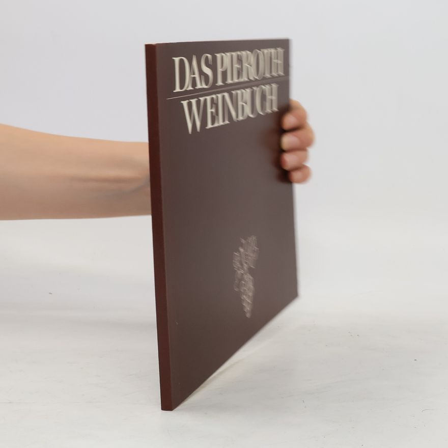 Various authors Das Pieroth-Weinbuch