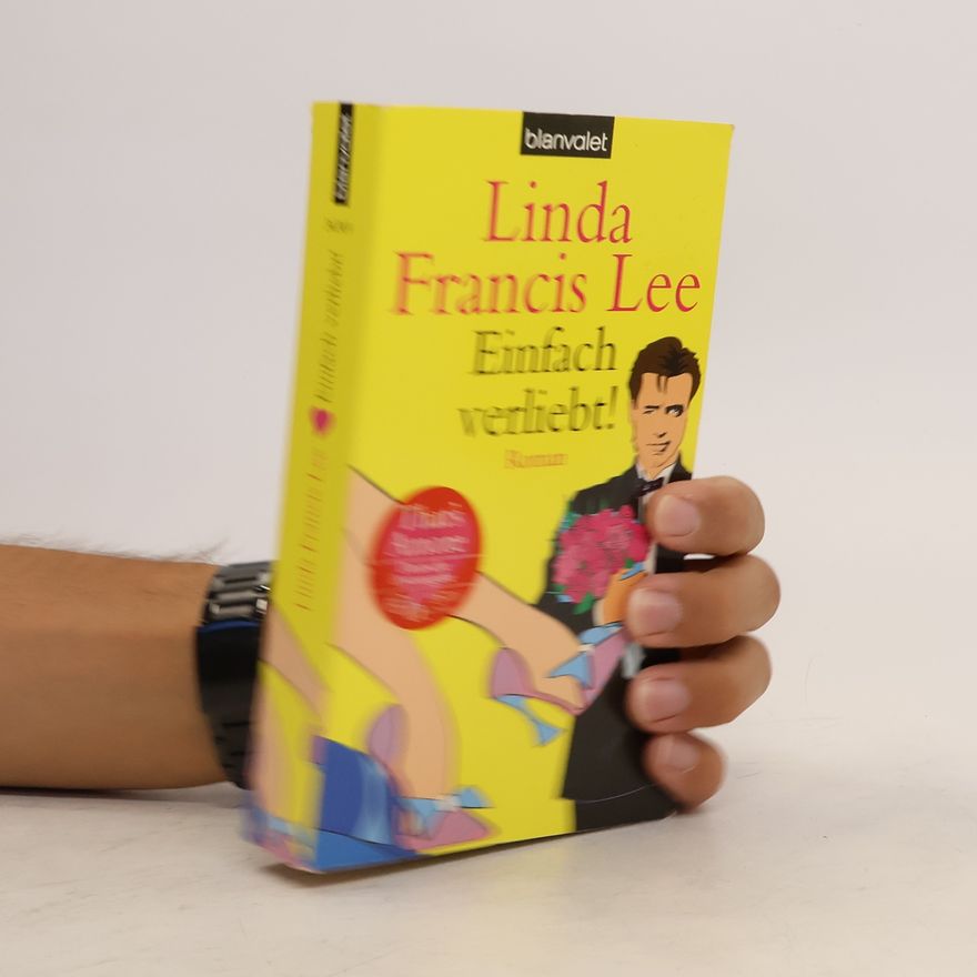 Linda Francis Lee Einfach verliebt!