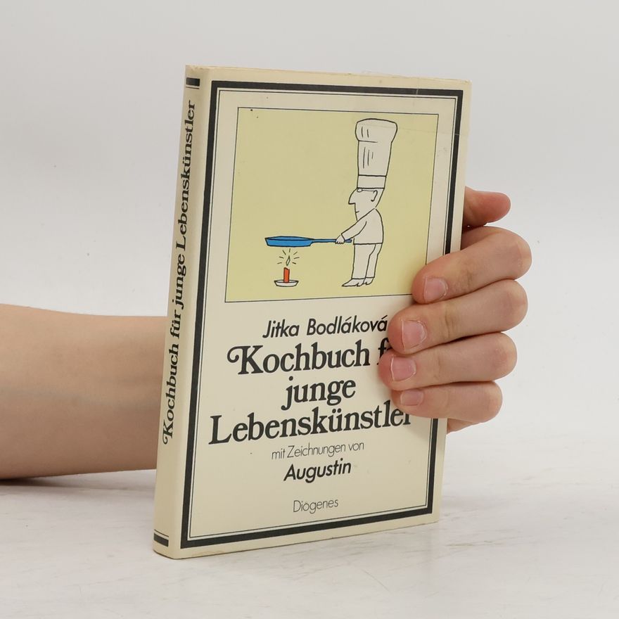 Jitka Bodláková Kochbuch für junge Lebenskünstler