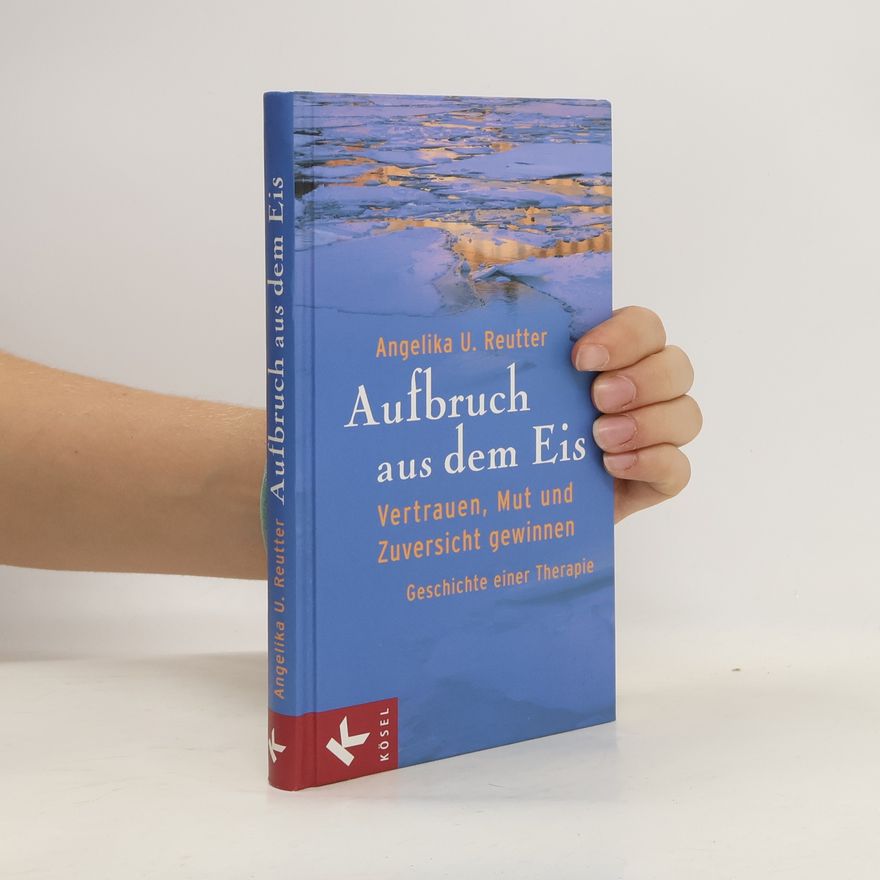 Angelika U. Reutter Aufbruch aus dem Eis