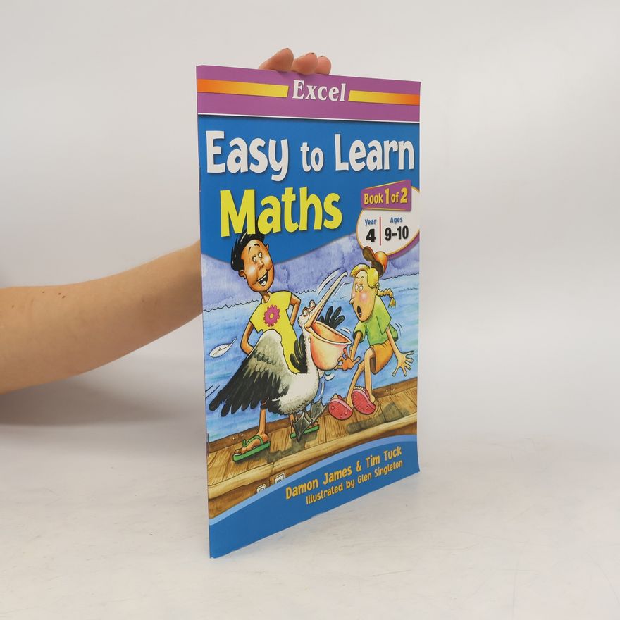 James Damon Easy to Learn: Maths. Book 1 of 2