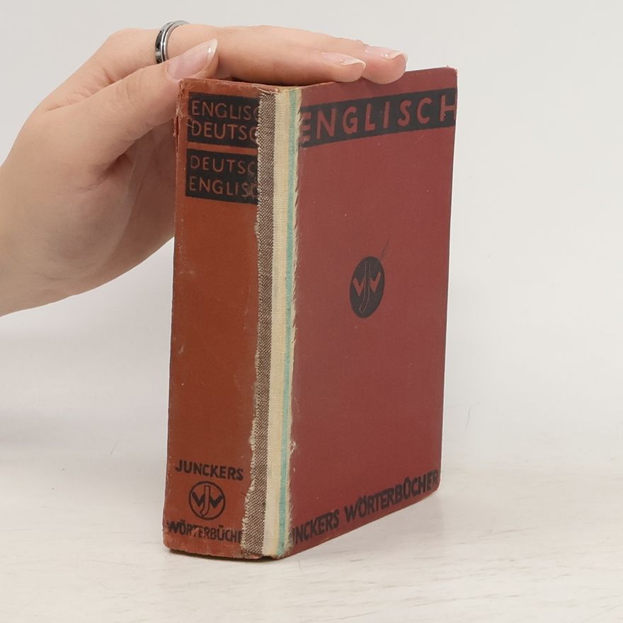 G. Glanz Juncker´s Dictionaries Englisch-German and German-Englisch