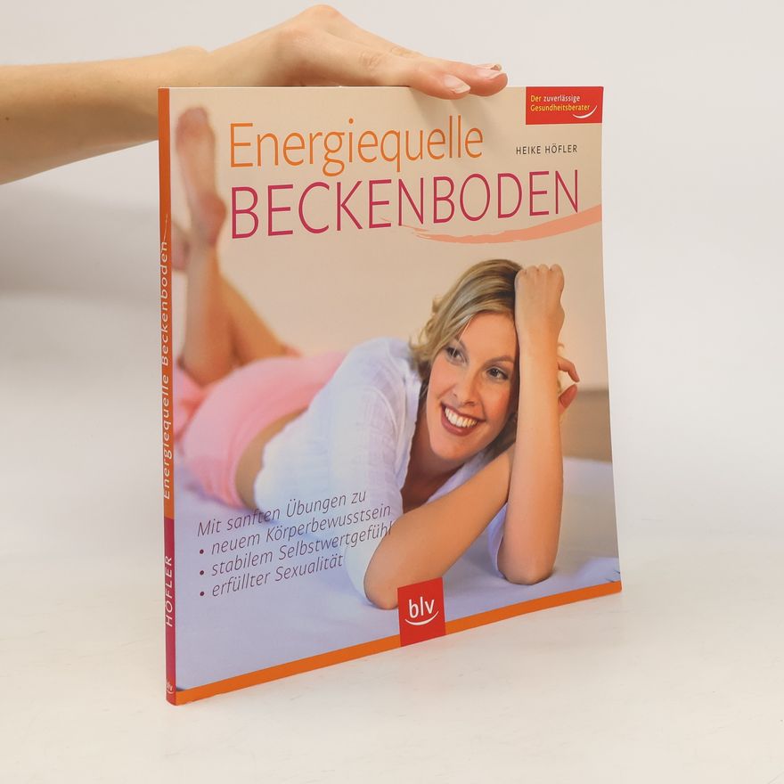 Heike Höfler Energiequelle Beckenboden
