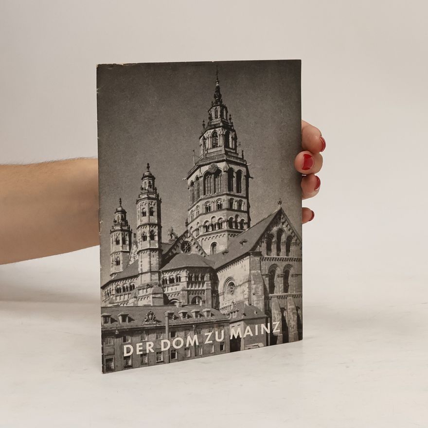 Adam Gottron Der Dom zu Mainz