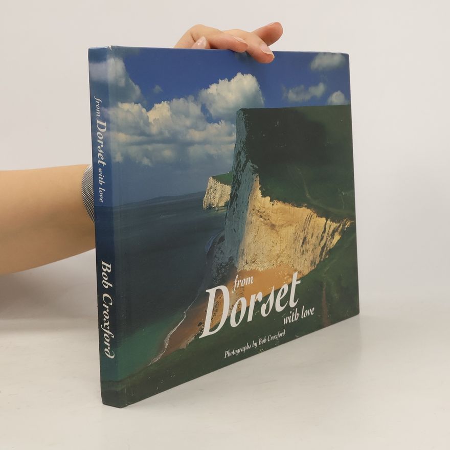 Bob Croxford From Dorset With Love