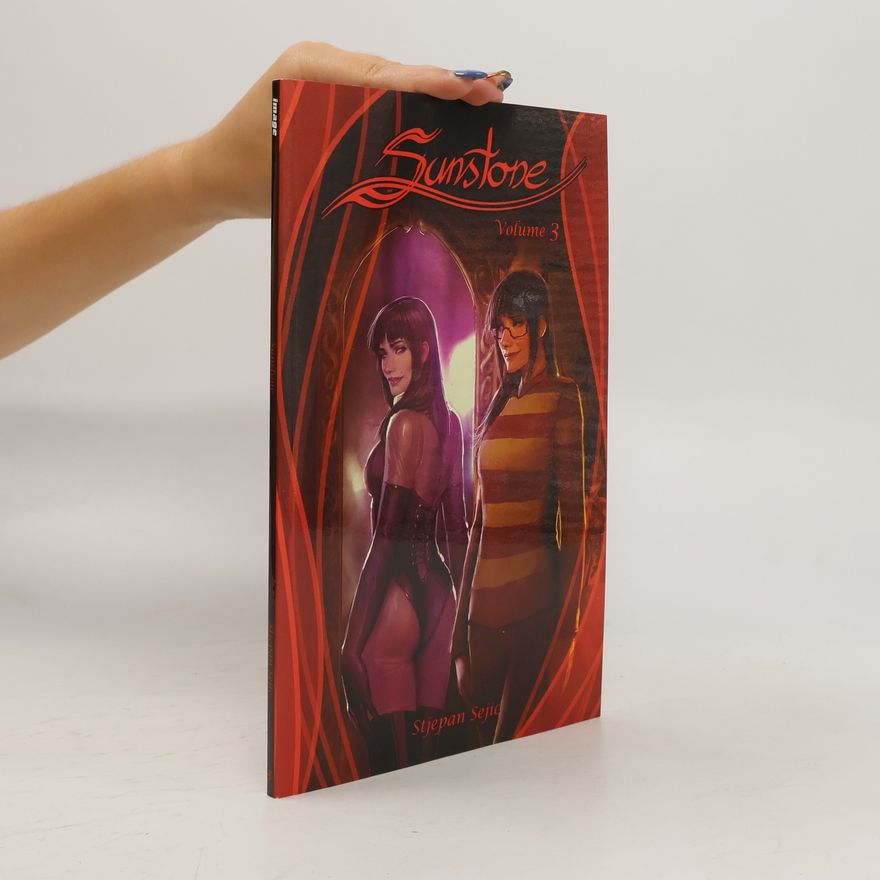 Stjepan Šejić Sunstone Volume 3 (Sunstone Tp)