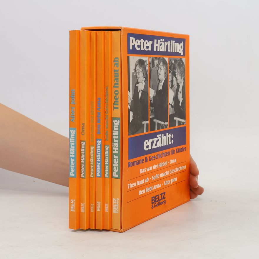 Peter Härtling Peter Härtling erzählt. Romane & Geschichten für Kinder