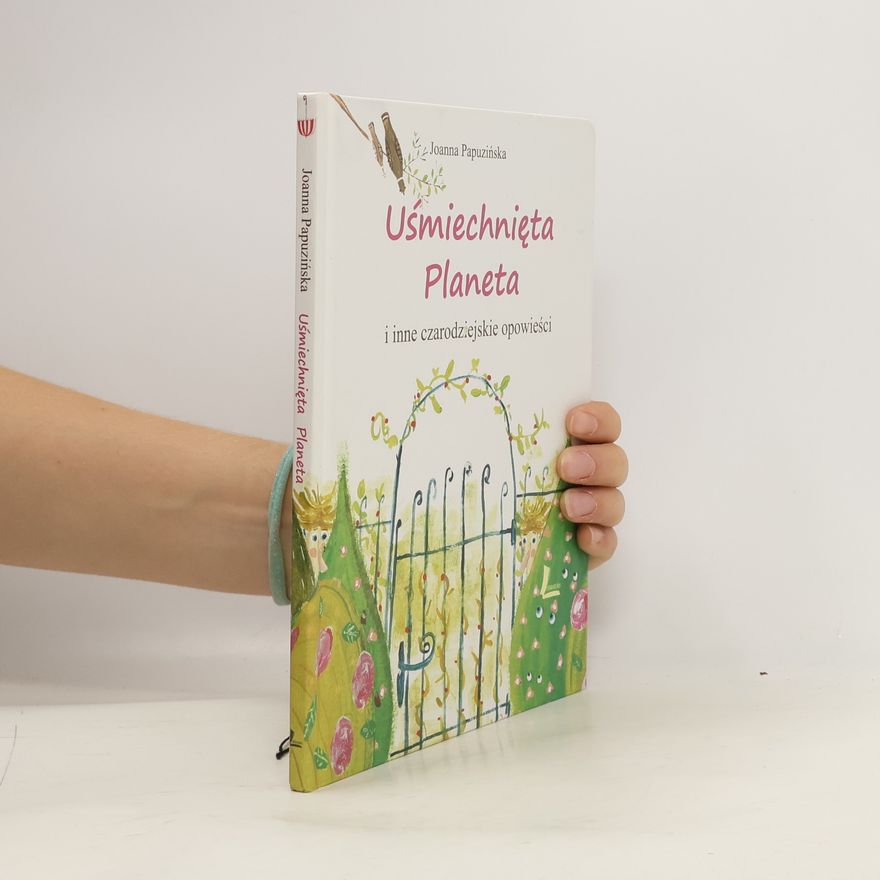 Joanna Papuzińska Uśmiechnięta Planeta