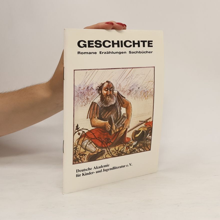 Autorenkollektiv Geschichte: Romane, Erzählungen, Sachbücher