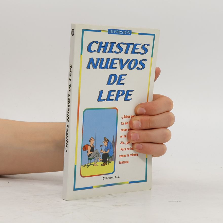 Collectif d'auteurs Chistes nuevos de Lepe