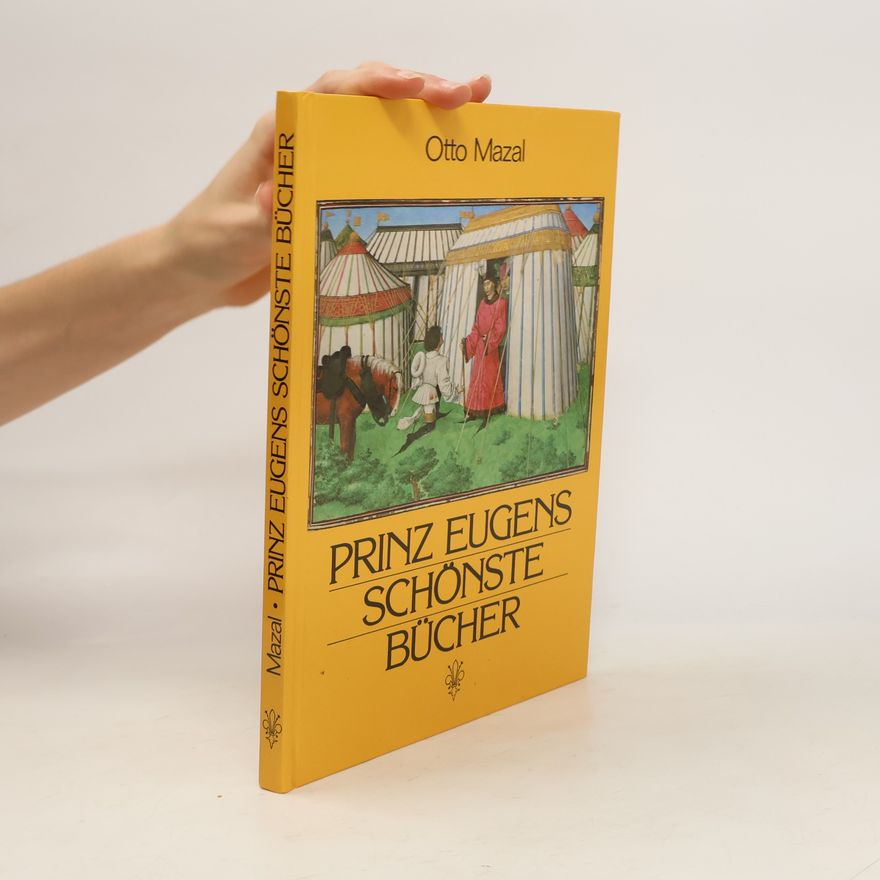 Otto Mazal Prinz Eugens schőnste Bücher
