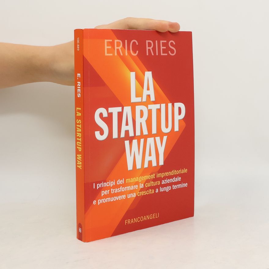 Eric Ries La startup way