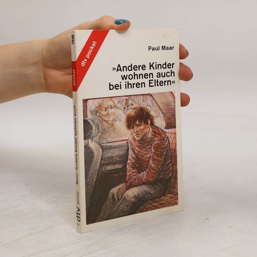 Paul Maar "Andere Kinder wohnen auch bei ihren Eltern"