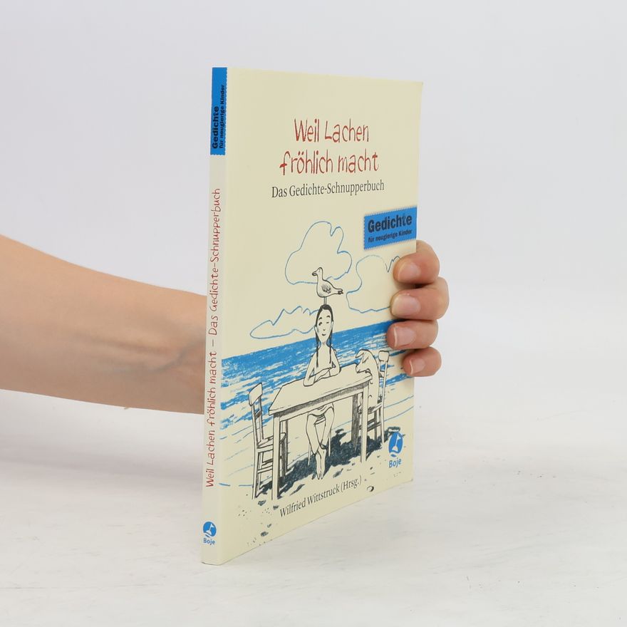 Wilfried Wittstruck Weil Lachen fröhlich macht