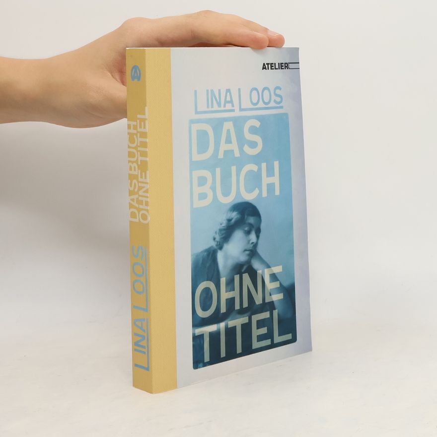 Lina Loos Das Buch ohne Titel