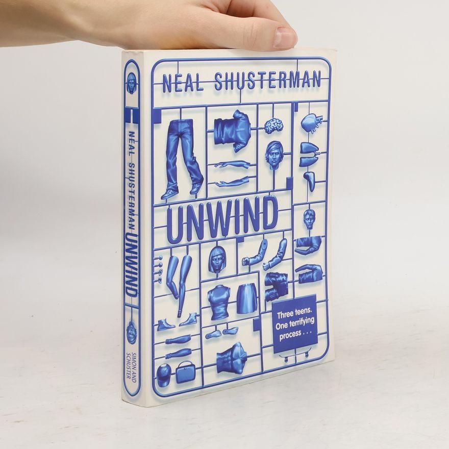 Neal Shusterman Unwind