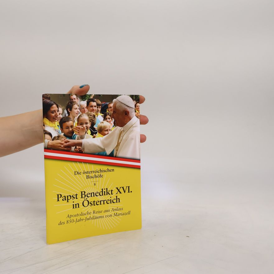 Various authors Papst Benedikt XVI. in Österreich