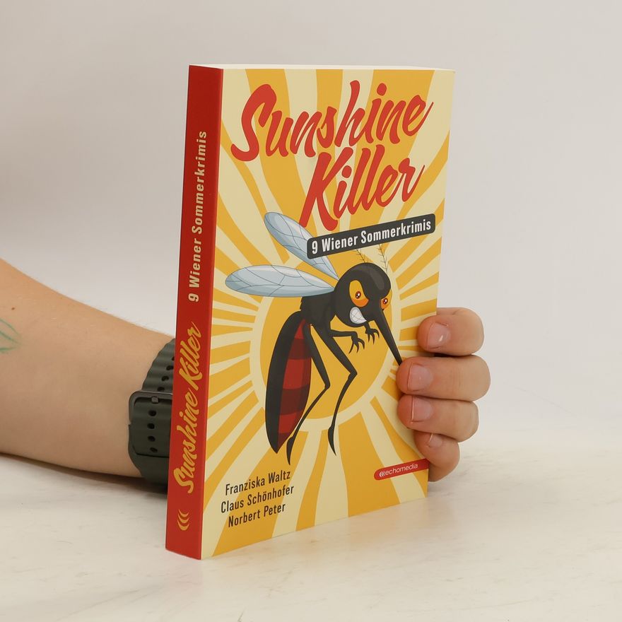 Claus Schönhofer Sunshine Killer