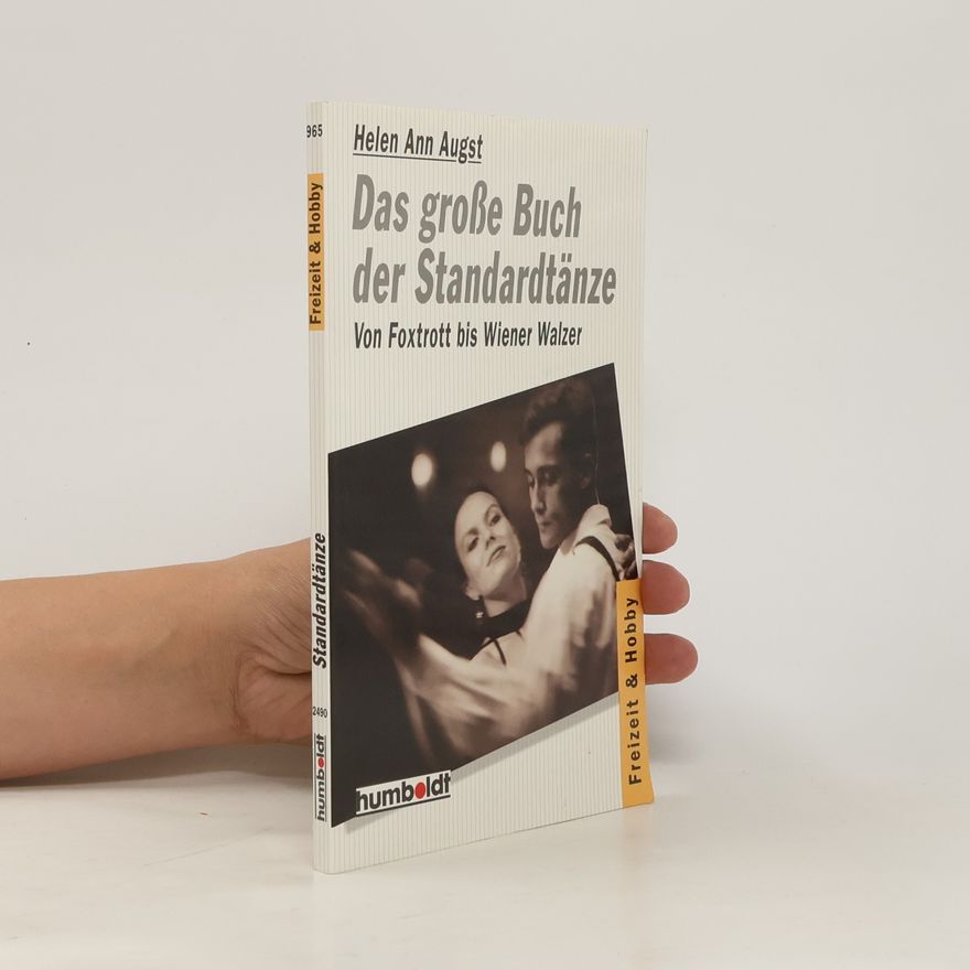 Helen Ann Augst Das grosse Buch der Standardtänze