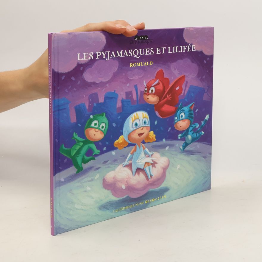 Romuald Les Pyjamasques et Lilifée