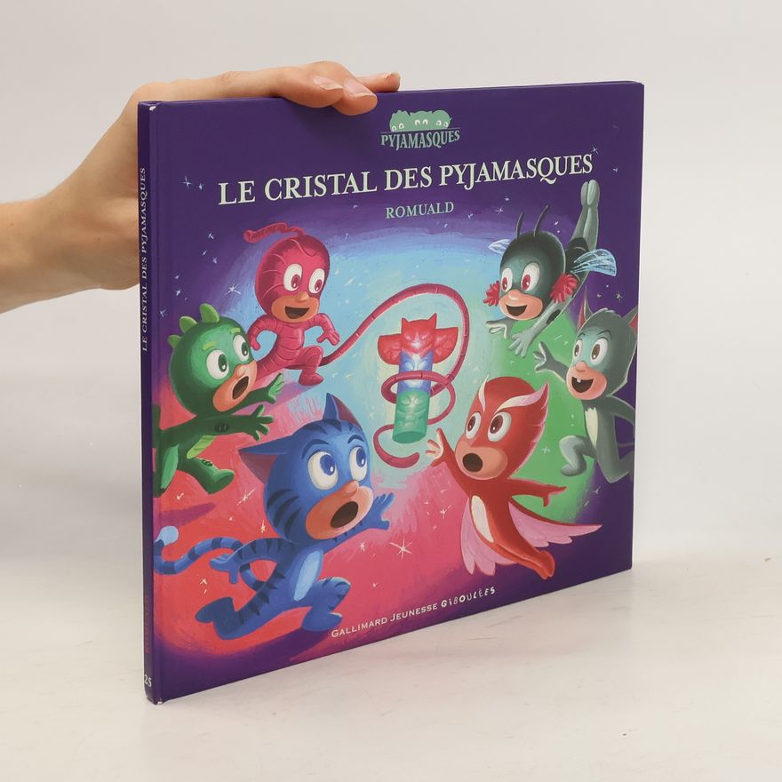 Romuald Le cristal des Pyjamasques
