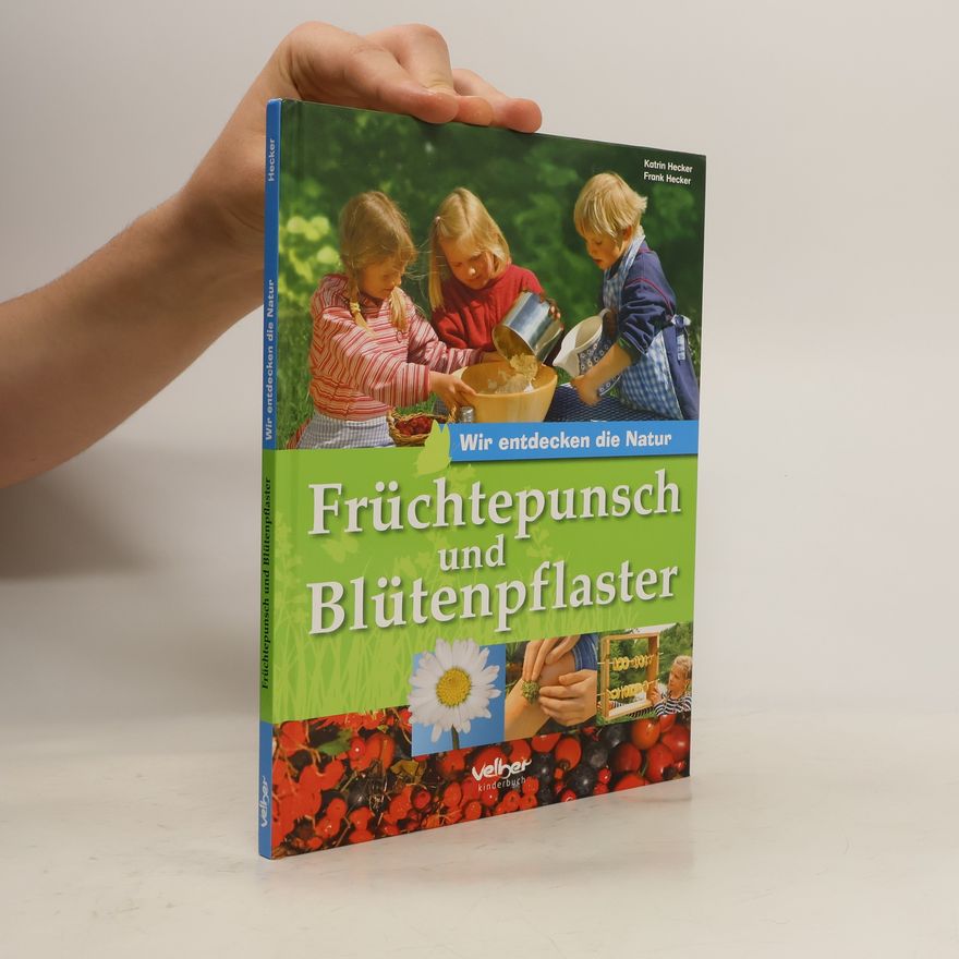 Katrin Hecker Früchtepunsch und Blütenpflaster