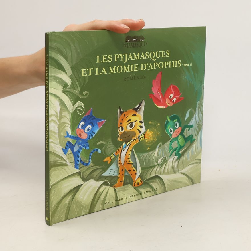 Romuald Les Pyjamasques et la momie d’Apophis II